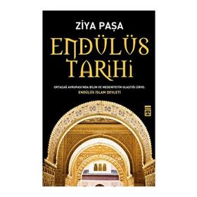 ENDÜLÜS TARIHI - ZIYA PAŞA