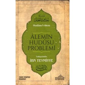 Endülüs Yayınları Alemin Hudûsu Problemi