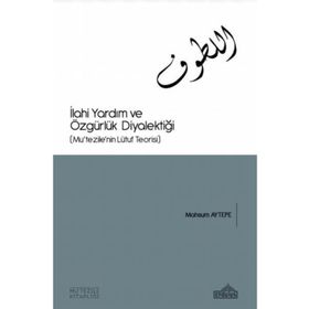 Endülüs Yayınları İlahi Yardım Ve Özgürlük Diyalektiği