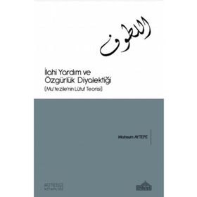 Endülüs Yayınları İlahi Yardım Ve Özgürlük Diyalektiği