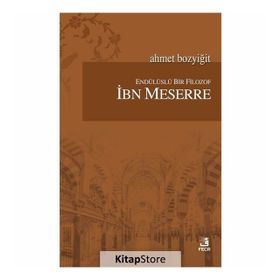 Endülüslü Bir Filozof - Ahmet Bozyiğit