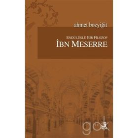 Endülüslü Bir Filozof - Ahmet Bozyiğit