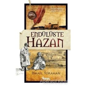 Endülüs’te Hazan - İsmail Toraman