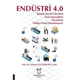 Endüstri 4.0 - Ahmet Fazıl Özsoylu