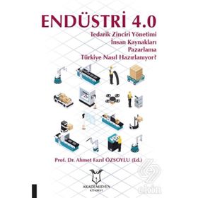 Endüstri 4.0 - Ahmet Fazıl Özsoylu