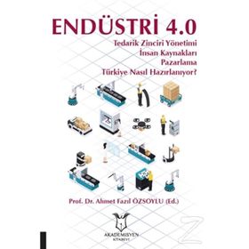 Endüstri 4.0 - Ahmet Fazıl Özsoylu