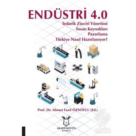 Endüstri 4.0 - Ahmet Fazıl Özsoylu