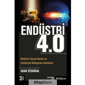 Endüstri 4.0 - Ogan Özdoğan