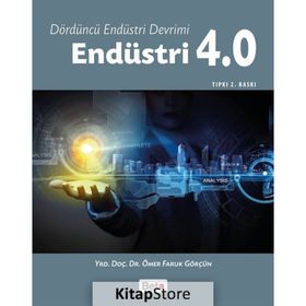 Endüstri 4.0 - Ömer Faruk Görçün
