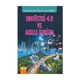Endüstri 4.0 ve Akıllı Turizm - Pınar Çelik