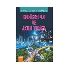 Endüstri 4.0 ve Akıllı Turizm - Pınar Çelik