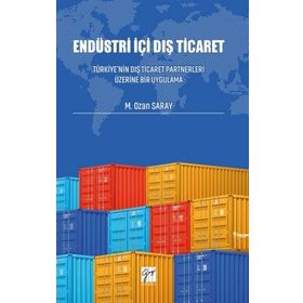 Endüstri İçi Dış Ticaret - M.Ozan Saray