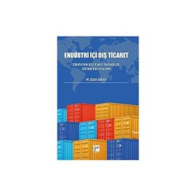 Endüstri İçi Dış Ticaret - M.Ozan Saray