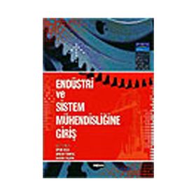 ENDÜSTRİ VE SISTEM MÜHENDİSLİĞİNE GİRİŞ - KOLEKTIF