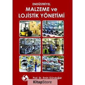Endüstriyel Malzeme ve Lojistik Yönetimi - Emin Gündoğar