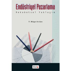 ENDÜSTRIYEL PAZARLAMA REKABETSEL YAKLAŞIM - GENEL