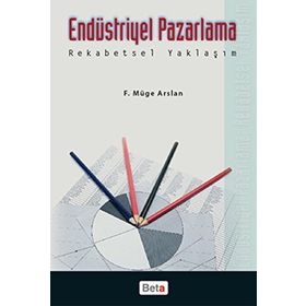 ENDÜSTRIYEL PAZARLAMA REKABETSEL YAKLAŞIM - GENEL