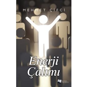 Enerji Çalımı - Mehmet Çifci