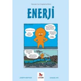 Enerji - Gençler İçin Çizgilerle Bilim - Joseph Midthun