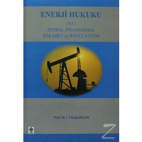 ENERJI HUKUKU CILT-2 - YILMAZ ASLAN
