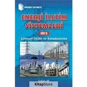 Enerji İletim Sistemleri Cilt 6 - Selim Ay