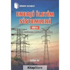 Enerji İletişim Sistemleri Cilt 4 - Selim Ay