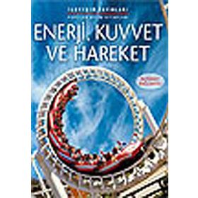 ENERJI, KUVVET VE HAREKET - ALASTAIR SMITH;CORINNE HENDERSON