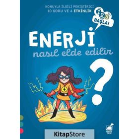 Enerji Nasıl Elde Edilir? - 1 2 3 Başla Serisi - Mathieu Grousson