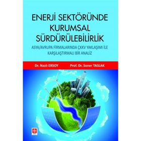 Enerji Sektöründe Kurumsal Sürdürülebilirlik Ekin Basım Yayın