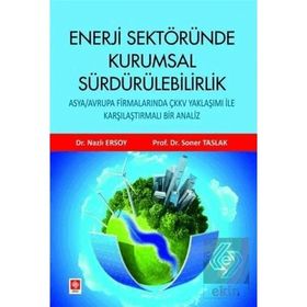 Enerji Sektöründe Kurumsal Sürdürülebilirlik Ekin Basım Yayın