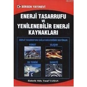 Enerji Tasarrufu ve Yenilenebilir Enerji Kaynaklar - Yusuf Yaman