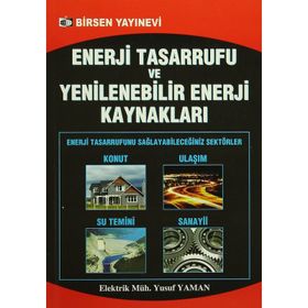 Enerji Tasarrufu ve Yenilenebilir Enerji Kaynaklar - Yusuf Yaman