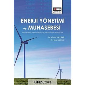 Enerji Yönetimi Ve Muhasebesi - Baki Yılmaz