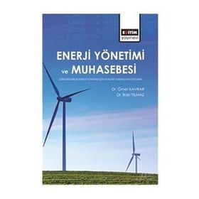 Enerji Yönetimi Ve Muhasebesi - Baki Yılmaz