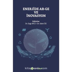 Enerjide Ar-Ge ve İnovasyon - Hiperlink Yayınları