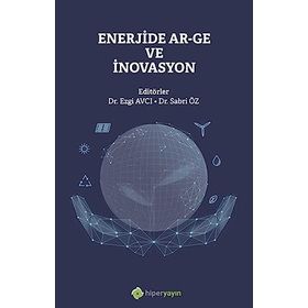Enerjide Ar-Ge ve İnovasyon - Hiperlink Yayınları