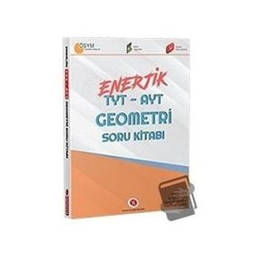 Enerjik TYT - AYT Geometri Soru Kitabı - Hüseyin Şen - Karaağaç Yayıncılık
