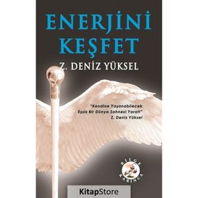 Enerjini Keşfet - Z. Deniz Yüksel