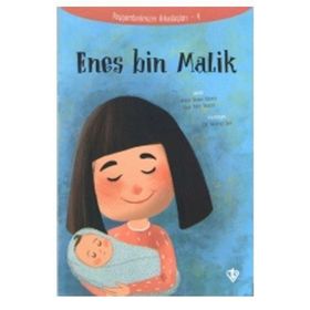 Enes Bin Malik Peygamberimizin Arkadaşları 4 - Türkiye Diyanet Vakfı Yayınları