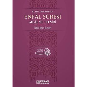 Enfal Suresi Meâl ve Tefsiri İsmail Hakki Bursevi