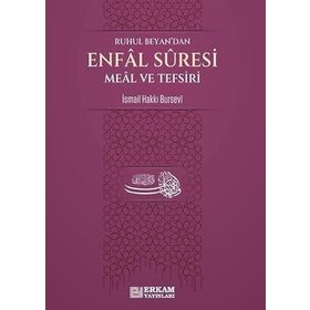 Enfal Suresi Meâl ve Tefsiri İsmail Hakki Bursevi
