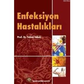 ENFEKSIYON HASTALIKLARI - FEHMI TABAK