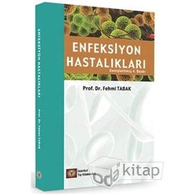 ENFEKSIYON HASTALIKLARI - FEHMI TABAK