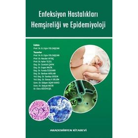Enfeksiyon Hastalıkları Hemşireliği ve Epidemiyoloji - Kolektif