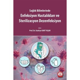 Enfeksiyon Hastalıkları ve Sterilizasyon Dezenfeksiyon - Ankara Nobel Tıp Kitabevi