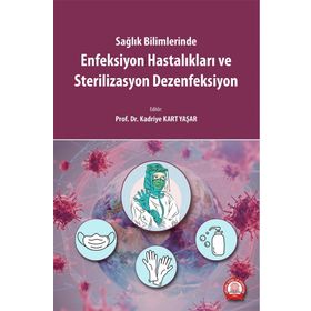 Enfeksiyon Hastalıkları ve Sterilizasyon Dezenfeksiyon - Ankara Nobel Tıp Kitabevi