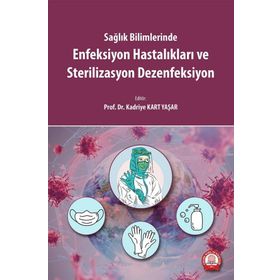 Enfeksiyon Hastalıkları ve Sterilizasyon Dezenfeksiyon - Ankara Nobel Tıp Kitabevi