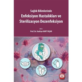 Enfeksiyon Hastalıkları ve Sterilizasyon Dezenfeksiyon - Ankara Nobel Tıp Kitabevi