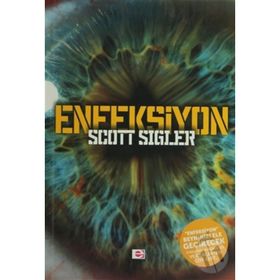 ENFEKSIYON - SCOTT SIGLER