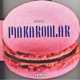 Enfesler Lezzetler D. Makaronlar - kollektif